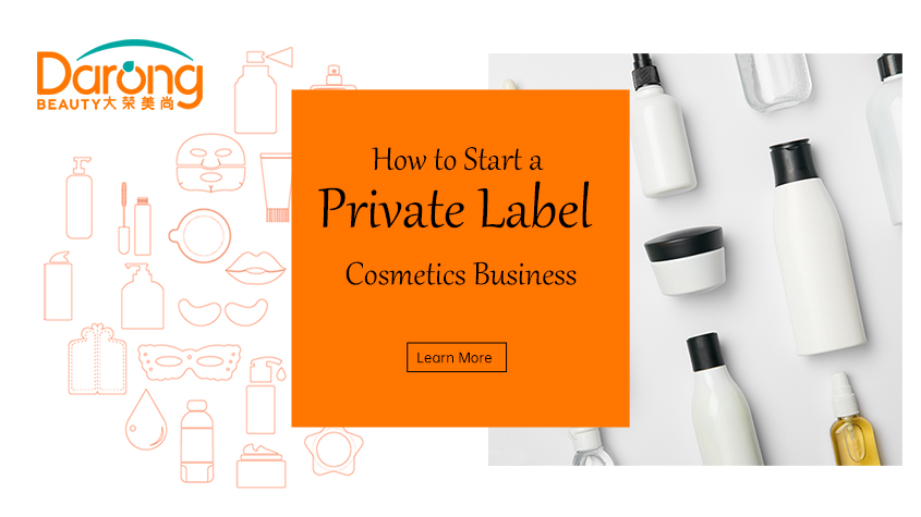 How to Start a Private Label Cosmetics Business.jpg