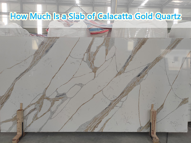 How-Much-Is-a-Slab-of-Calacatta-Quartz.jpg